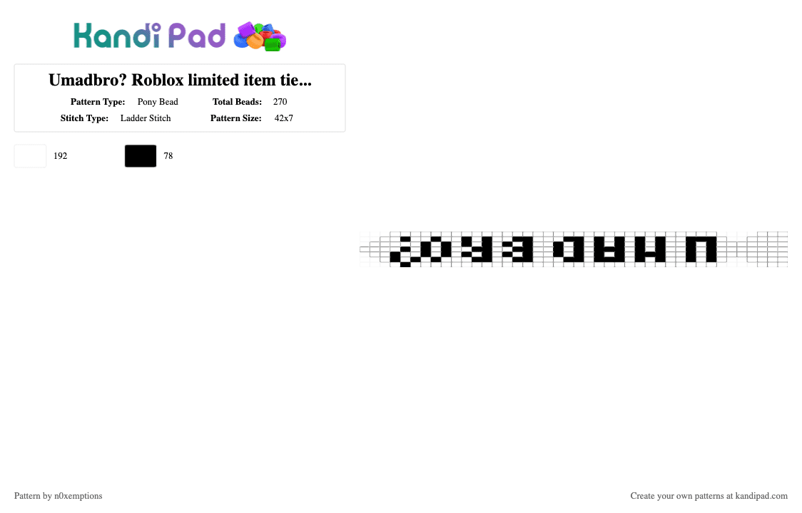 Umadbro? Roblox limited item tie (Ellernate) - Pony Bead Pattern by n0xemptions on Kandi Pad - white,black,ellernate,may madness 2012,mm12,umadbro,tie,roblox