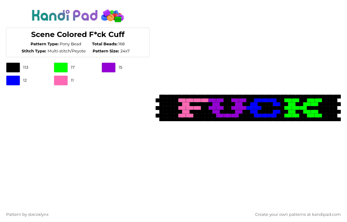 Scene Colored F*ck Cuff - Pony Bead Pattern by st4rz4lynx on Kandi Pad - fuck,scenecore,word,cussword,colors,pink,scene,neon