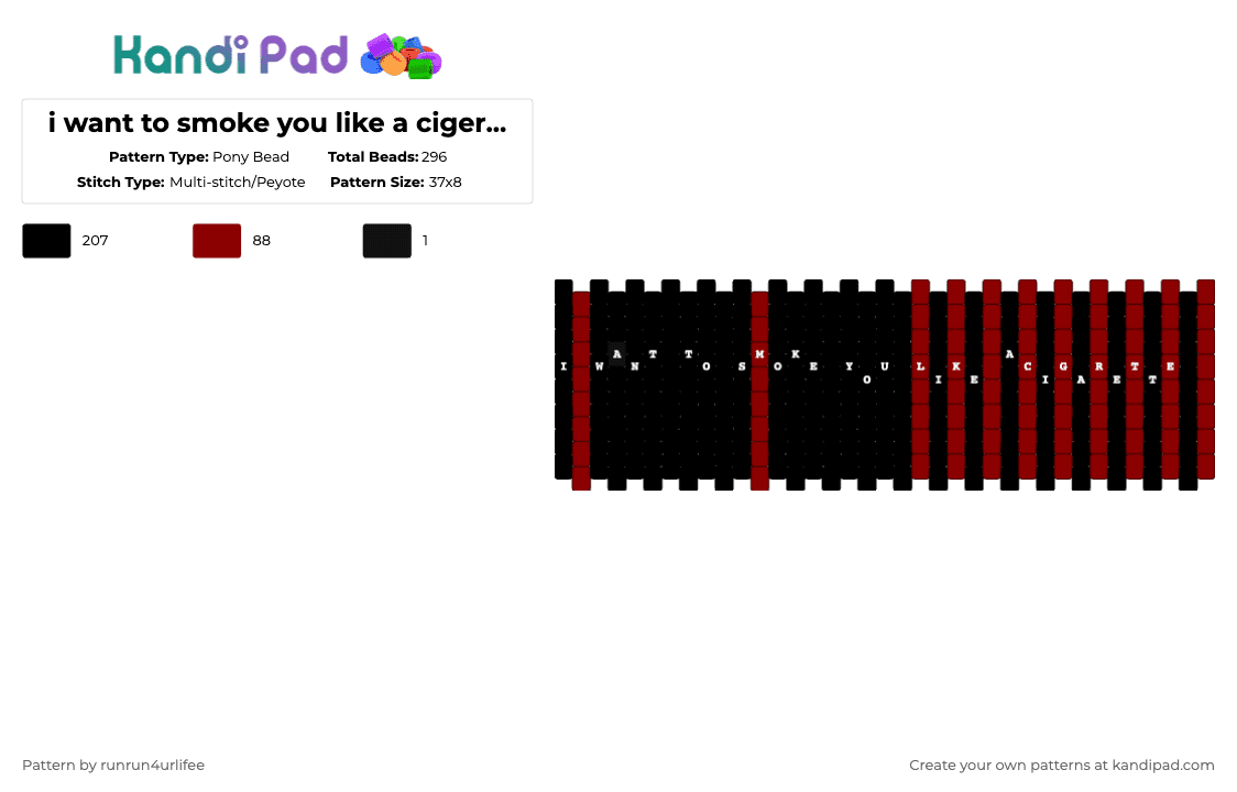 i want to smoke you like a cigeratte - m1v - childhood dementia - Album - Multi Stitch/Peyote - Pony Bead Pattern by runrun4urlifee on Kandi Pad - black,red,iwanttosmokeyoulikeacigerette,m1v,lonegore,made1vvvonder,song album,childhood dementia,song,music