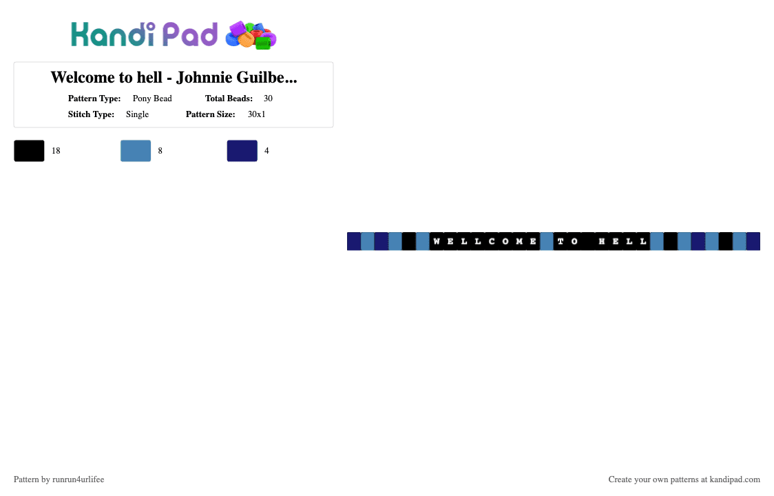 Welcome to hell - Johnnie Guilbert - The Last Thing I Want Is help - Pony Bead Pattern by runrun4urlifee on Kandi Pad - blue,purple,welcome to hell,jake webber,johnnie guilbert,the last thing i want is help,jnj,song,music,jake and johnnie
