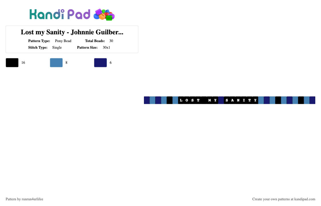 Lost my Sanity - Johnnie Guilbert - The Last Thing I Want Is help - Pony Bead Pattern by runrun4urlifee on Kandi Pad - blue,purple,lost my sanity,jake and johnnie,jake webber,johnnie guilbert,the last thing i want is help,jnj,music,song
