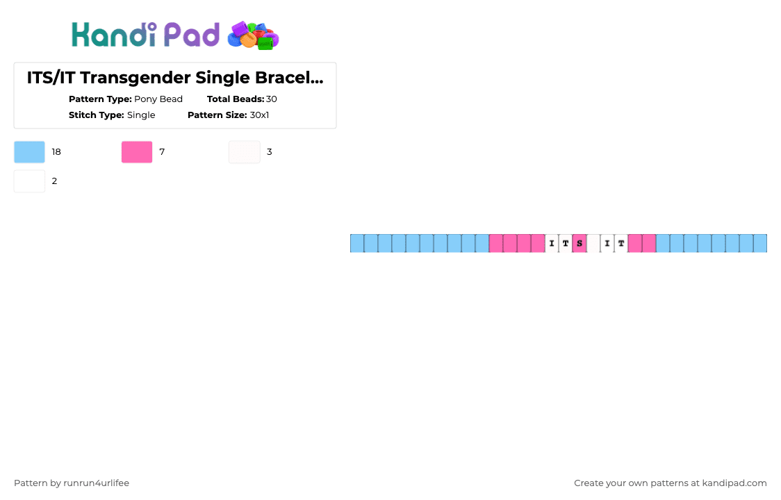 ITS/IT Pronouns Transgender Single Bracelet Pattern - Pony Bead Pattern by runrun4urlifee on Kandi Pad - light blue,pink,its,it,pirde,lgbt,lgbtq,lgbtqia,trans,transgender