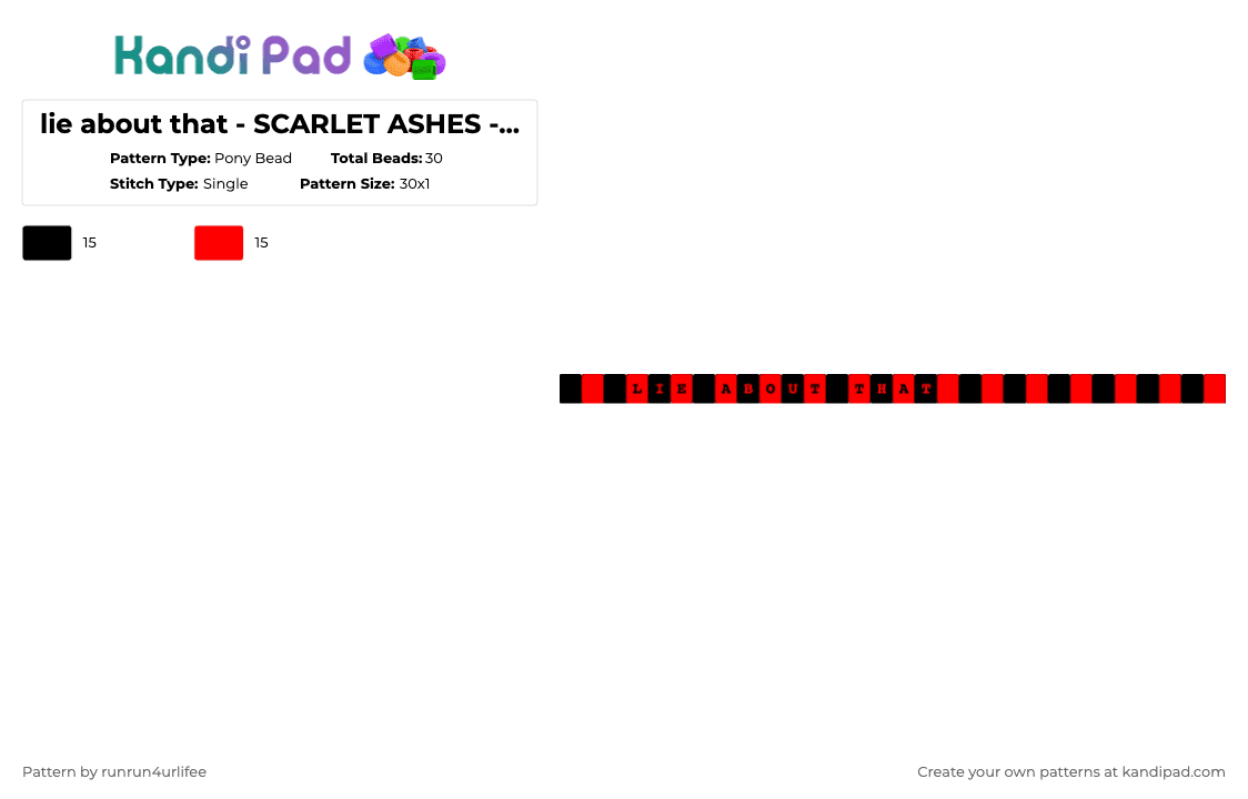 lie about that - SCARLET ASHES - Album - asteria - - Pony Bead Pattern by runrun4urlifee on Kandi Pad - black,red,lie about that,scarlet ashes,as,asteriasdeath,asteria,anarchist sanctuary,kets4eki,album