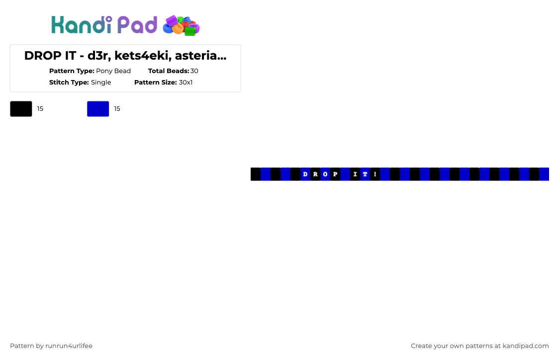 DROP IT - d3r, kets4eki, asteria - matching 3 - Pony Bead Pattern by runrun4urlifee on Kandi Pad - asteriasdeath,as,d3r,der i despise you,asteria,kets4eki,drop it,anarchist sanctuary