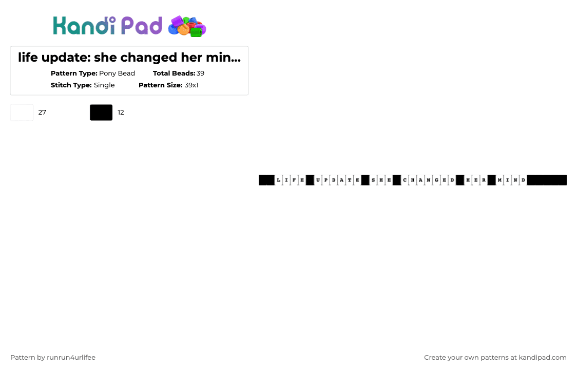 life update: she changed her mind - an4rch [asteria] - single kandi bracelet - Pony Bead Pattern by runrun4urlifee on Kandi Pad - black,white,song,lifeupdateshechangedhermind,asteriasdeath,asteria,as,anarchist sanctuary,kets4eki,an4rch