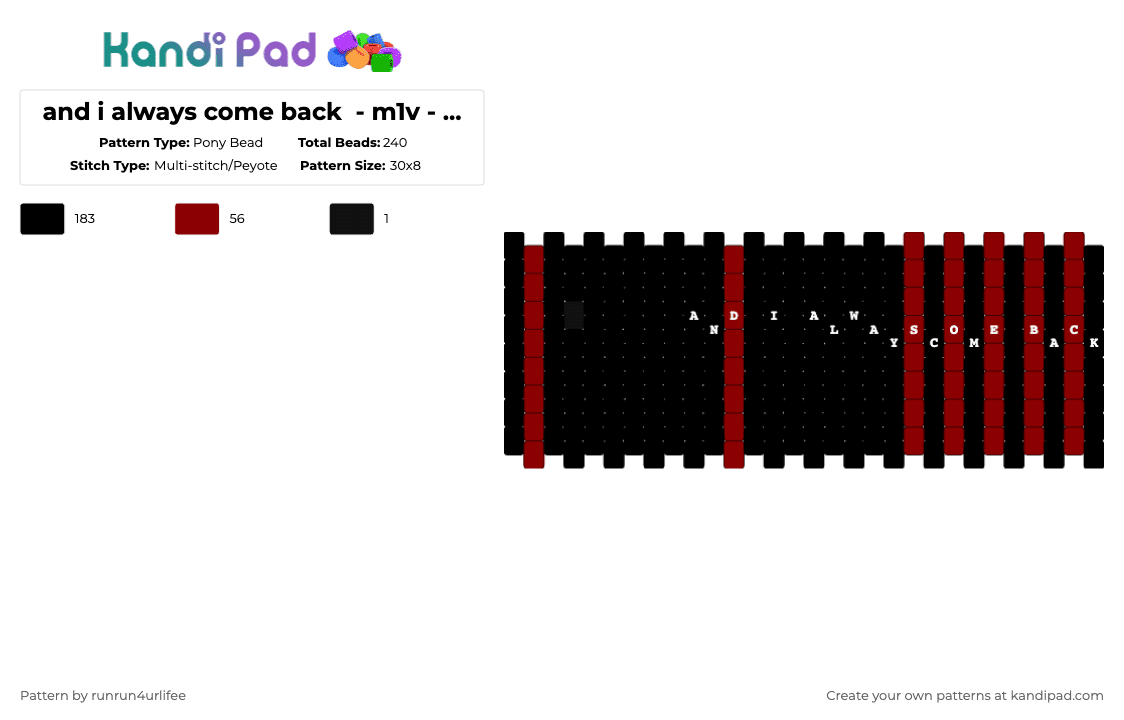 and i always come back - m1v - childhood dementia - Album - Multi Stitch/Peyote - Pony Bead Pattern by runrun4urlifee on Kandi Pad - black,and i always come back,m1v,made1vvvonder,lonegore,childhood dementia,song,song album,music