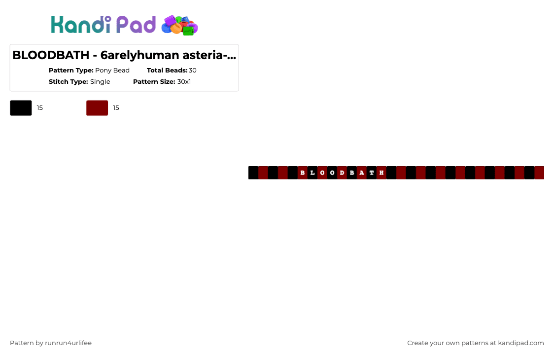 BLOODBATH - 6arelyhuman asteria- single kandi bracelet matching 1 - Pony Bead Pattern by runrun4urlifee on Kandi Pad - black,brown,bloodbath,sassy scene,as,anarchist sanctuary,asteriasdeath,asteria,6arelyhuman,red