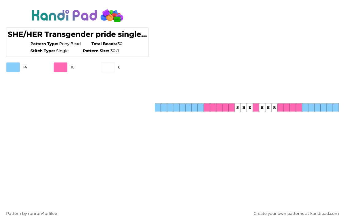 SHE/HER Transgender pride single kandi bracelet - Pony Bead Pattern by runrun4urlifee on Kandi Pad - light blue,pink,trans,transgender,lgbtq,lgbtqia,she,her,pride