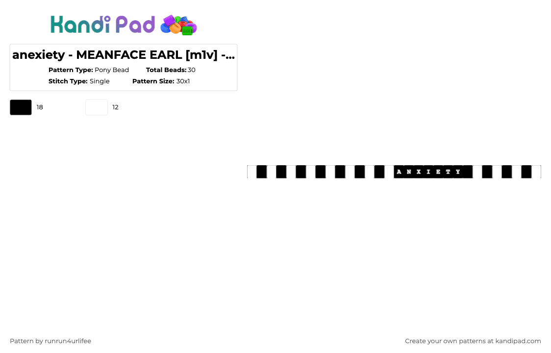 anexiety - MEANFACE EARL [m1v] - i\'m not suicidal, just sad - Album- Single Kandi Bracelet - Pony Bead Pattern by runrun4urlifee on Kandi Pad - black,white,anxiety,album,meanface earl,im not suicidal just sad,m1v,m0v,lonegore,made1vvvonder