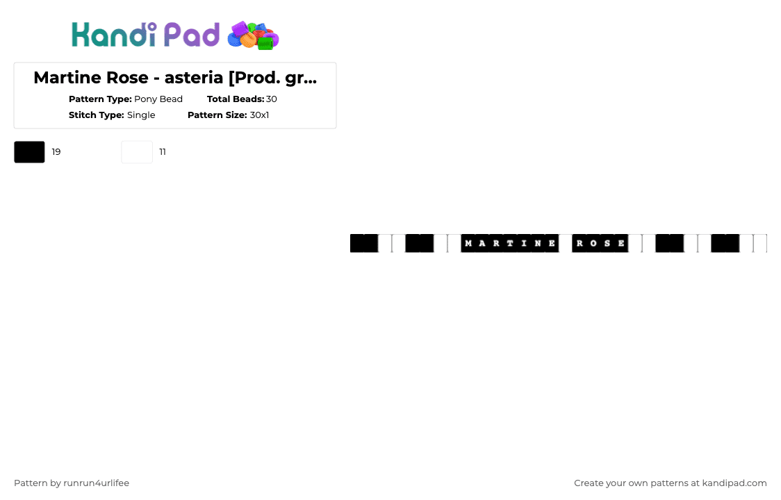 Martine Rose - asteria [Prod. greyrock] - Pony Bead Pattern by runrun4urlifee on Kandi Pad - white,black,martine rose,an4rch,asteria,as,asteriasdeath,anarchist sanctuary,kets4eki,music