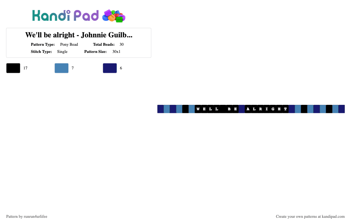 We\'ll be alright - Johnnie Guilbert - The Last Thing I Want Is help - Pony Bead Pattern by runrun4urlifee on Kandi Pad - blue,purple,well be alright,johnnie guilbert,jnj,jake webber,jake and johnnie,song,music,the last thing i want is help