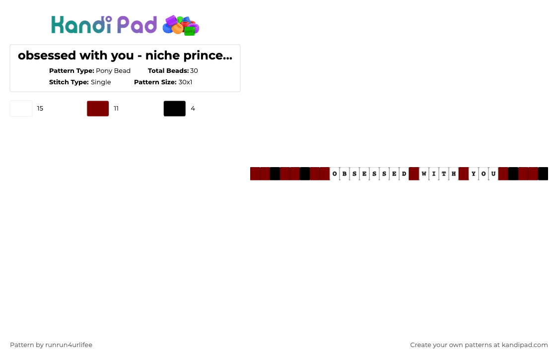 obsessed with you - asteria [an4rch] -  niche princess - Album - Single Kandi Bracelet - Pony Bead Pattern by runrun4urlifee on Kandi Pad - brown,white,niche princess,as,anarchist sanctuary,asteria,asteriasdeath,kets4eki,music,an4rch