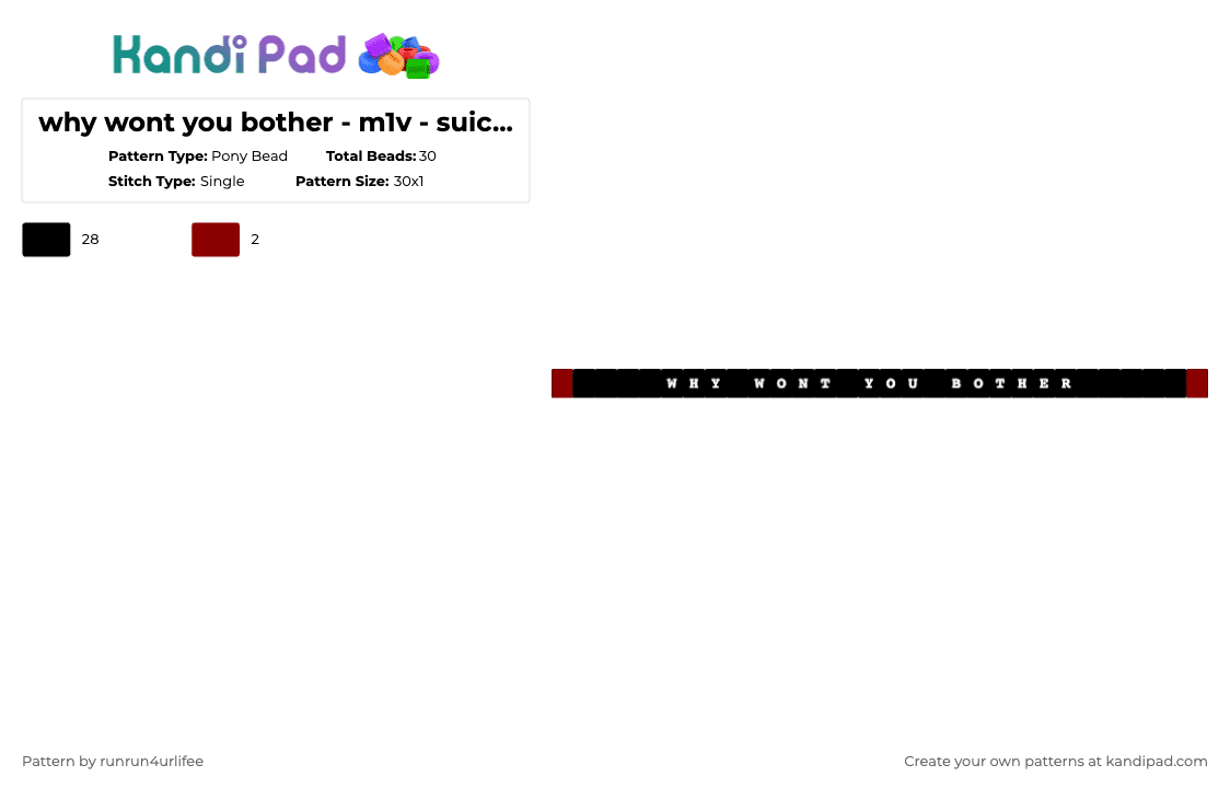 why wont you bother - m1v - suicide letter to myself - Album - Single Kandi Bracelet - Pony Bead Pattern by runrun4urlifee on Kandi Pad - black,why wont you bother,m1v,made1vvvonder,lonegore,suicide letter to myself,song,song album