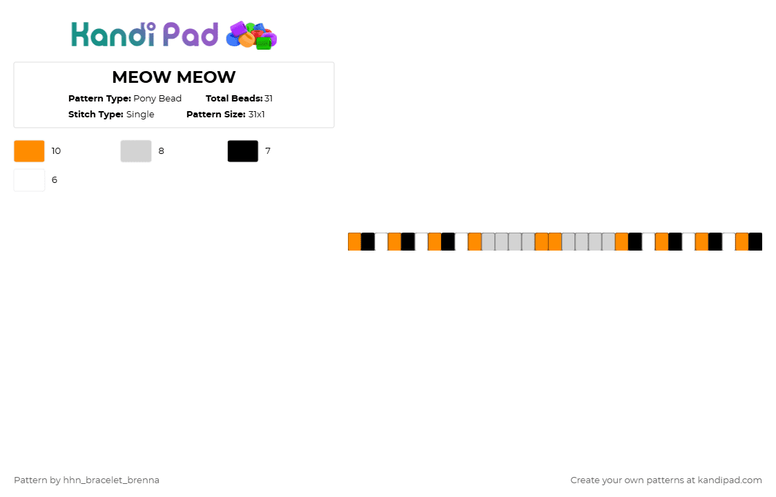 MEOW MEOW - Pony Bead Pattern by hhn_bracelet_brenna on Kandi Pad - orange,white,hhn