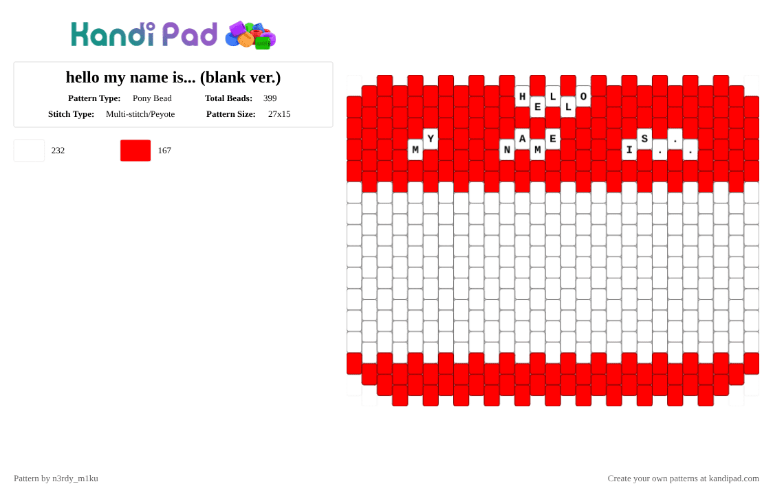hello my name is... (blank ver.) - Pony Bead Pattern by n3rdy_m1ku on Kandi Pad - convention, hello, name, name tag, nametag, red, tag, text, white, work