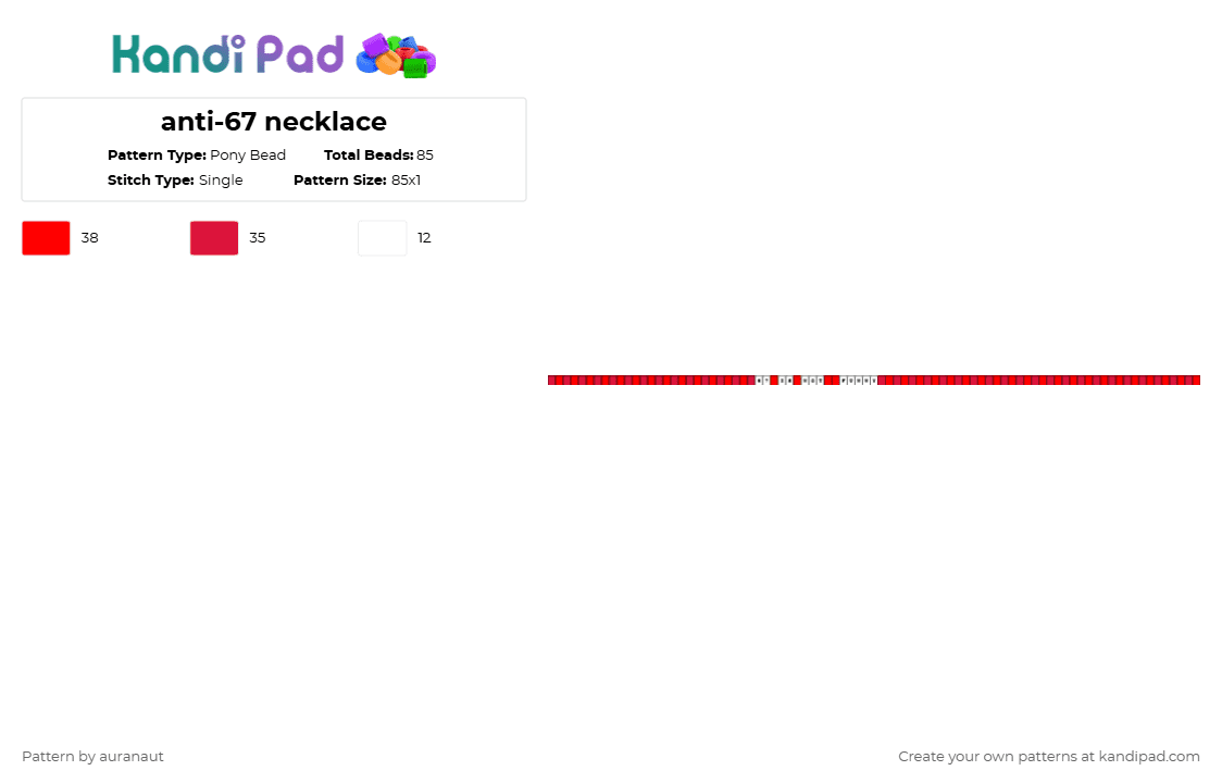 anti-67 necklace - Pony Bead Pattern by auranaut on Kandi Pad - red,67,anti,anti67,not funny at all,necklace