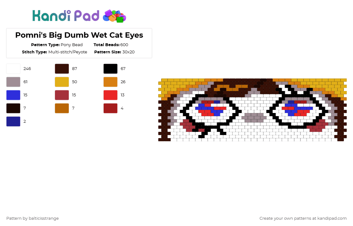 Pomni\'s Big Dumb Wet Cat Eyes - Pony Bead Pattern by balticisstrange on Kandi Pad - white,gray,brown,orange,pomni,pomni tadc,the amazing digital cirus,tadc,character,cuff