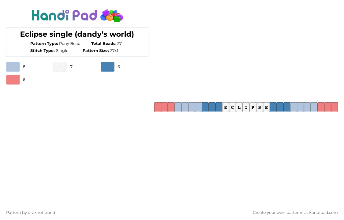 Eclipse single (dandy’s world) - Pony Bead Pattern by draxnotfound on Kandi Pad - light blue,dandys world,eclipse,dw