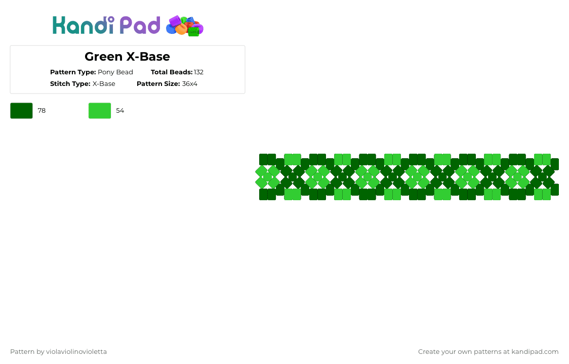 Green X-Base - Pony Bead Pattern by violaviolinovioletta on Kandi Pad - green