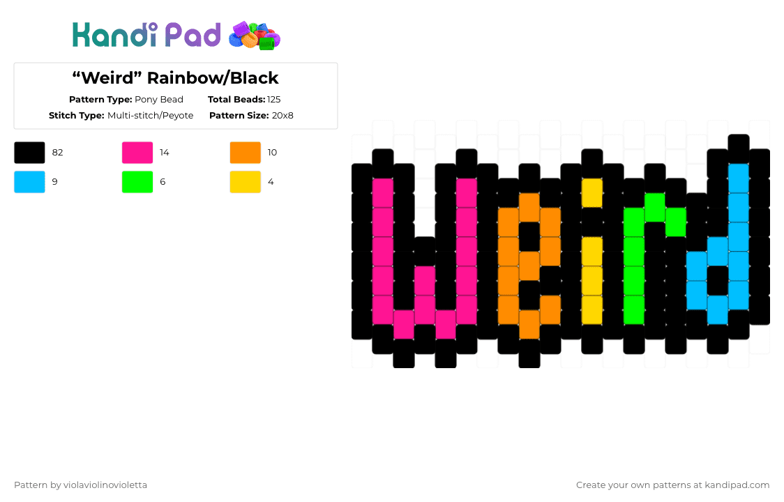 “Weird” Rainbow/Black - Pony Bead Pattern by violaviolinovioletta on Kandi Pad - black,pink,orange,light blue,weird,rainbow,red,yellow,green,blue