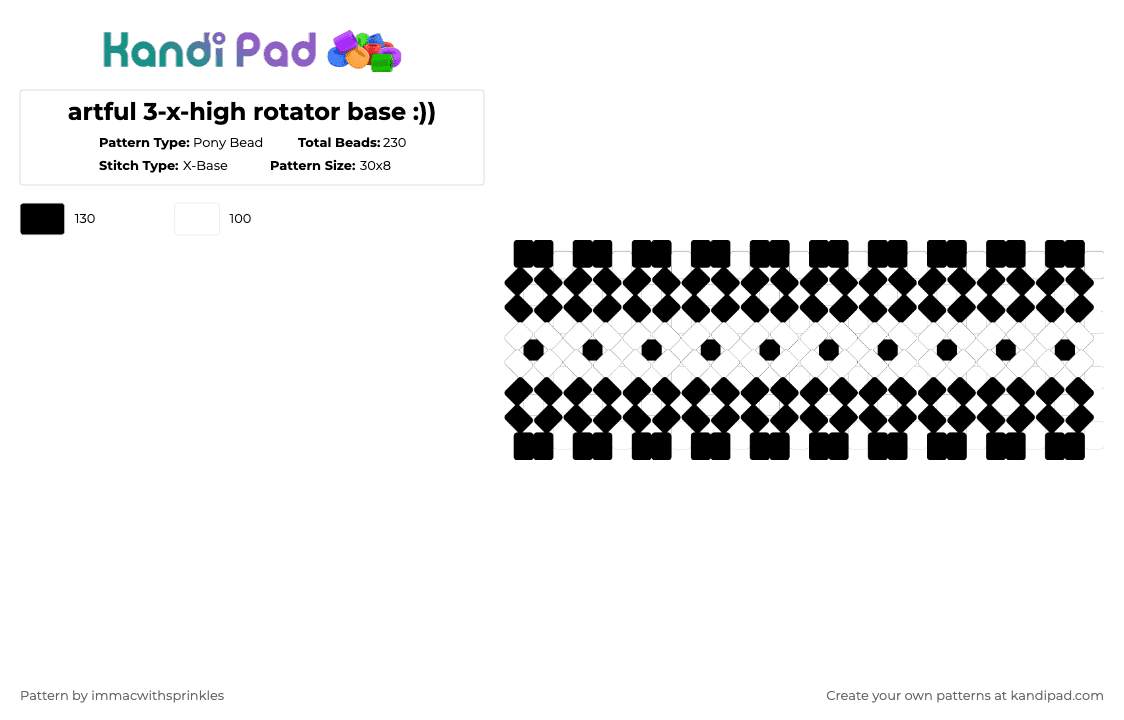 artful 3-x-high rotator base :)) - Pony Bead Pattern by immacwithsprinkles on Kandi Pad - black,white,multi stitch,artful,dod,die of death,character,x base