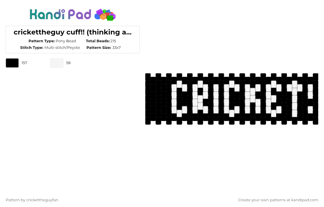 crickettheguy cuff!! (thinking about bugs) - Pony Bead Pattern by deleted_user_967936 on Kandi Pad - black,white,cricket,cuff,multistitch,epic,music,crickettheguy,small artist