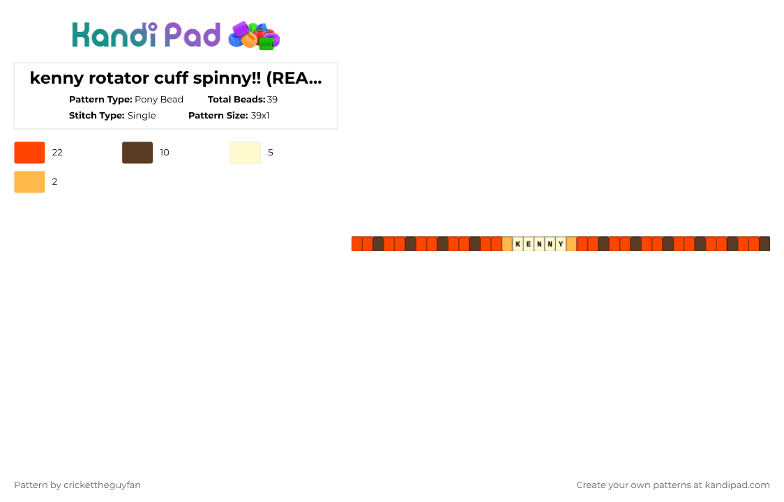kenny rotator cuff spinny!! (READ DESCRIPTION) - Pony Bead Pattern by deleted_user_967936 on Kandi Pad - brown, kenny, orange, red, rotator cuff, single, south park