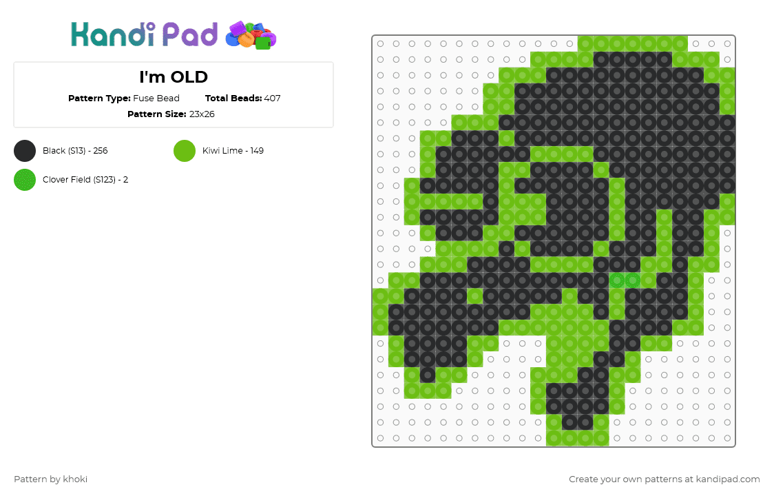 I\'m OLD - Fuse Bead Pattern by khoki on Kandi Pad - green,black