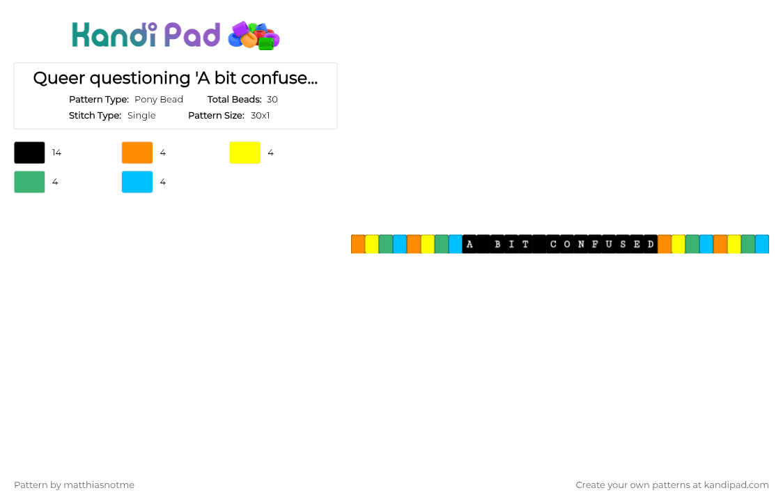Queer questioning \'A bit confused\' single - Pony Bead Pattern by matthiasnotme on Kandi Pad - orange,yellow,green,light blue