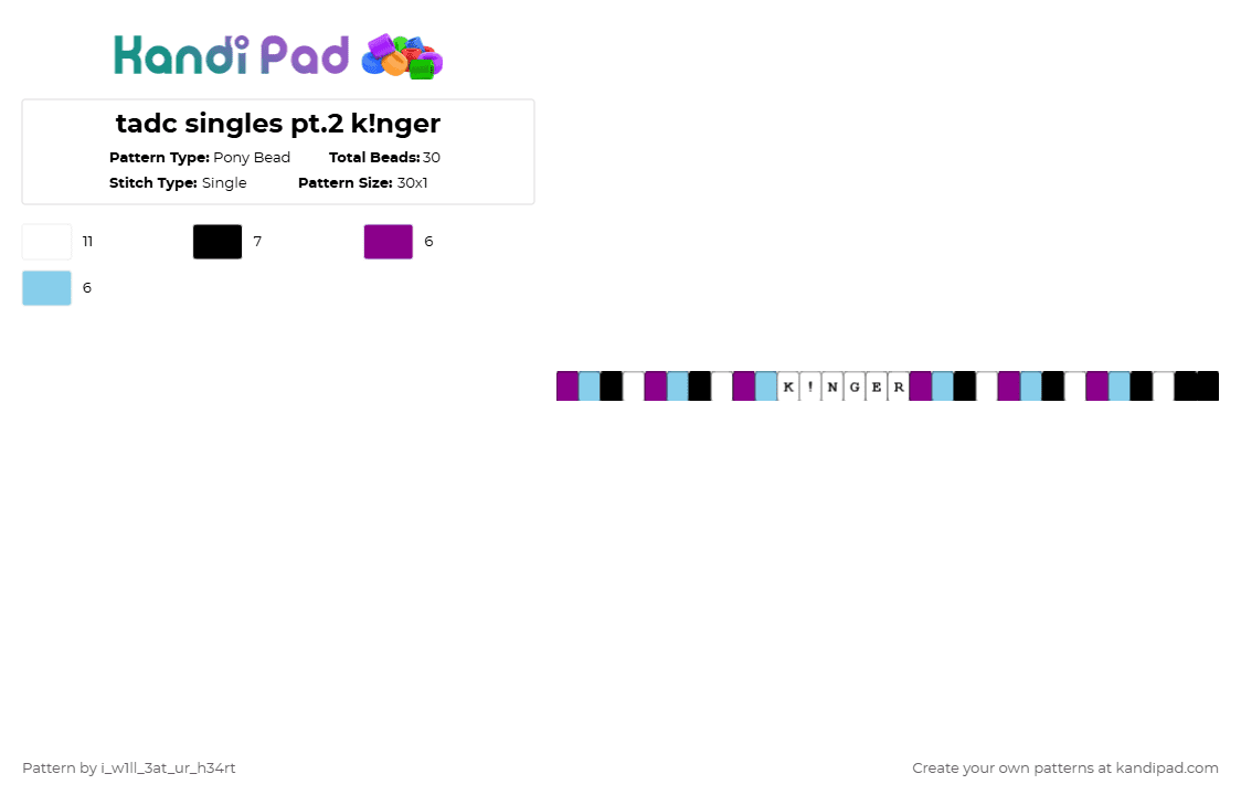 tadc singles pt.2 k!nger - Pony Bead Pattern by fr1ed_ch1ck3n on Kandi Pad - pink,light blue,kinger,tadc,single,kandi