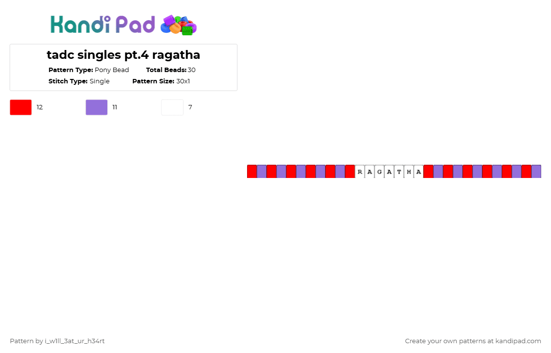 tadc singles pt.4 ragatha - Pony Bead Pattern by fr1ed_ch1ck3n on Kandi Pad - red,purple,single,tadc,kandi,ragatha