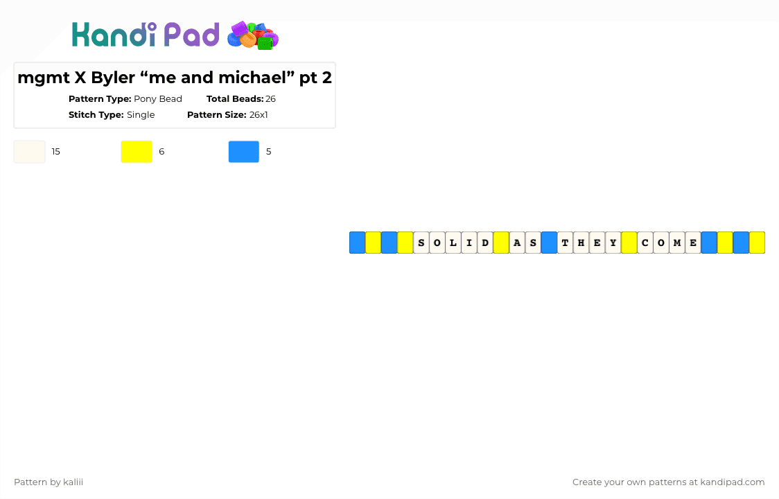 mgmt X Byler “me and michael” pt 2 - Pony Bead Pattern by kaliii on Kandi Pad - light blue,yellow