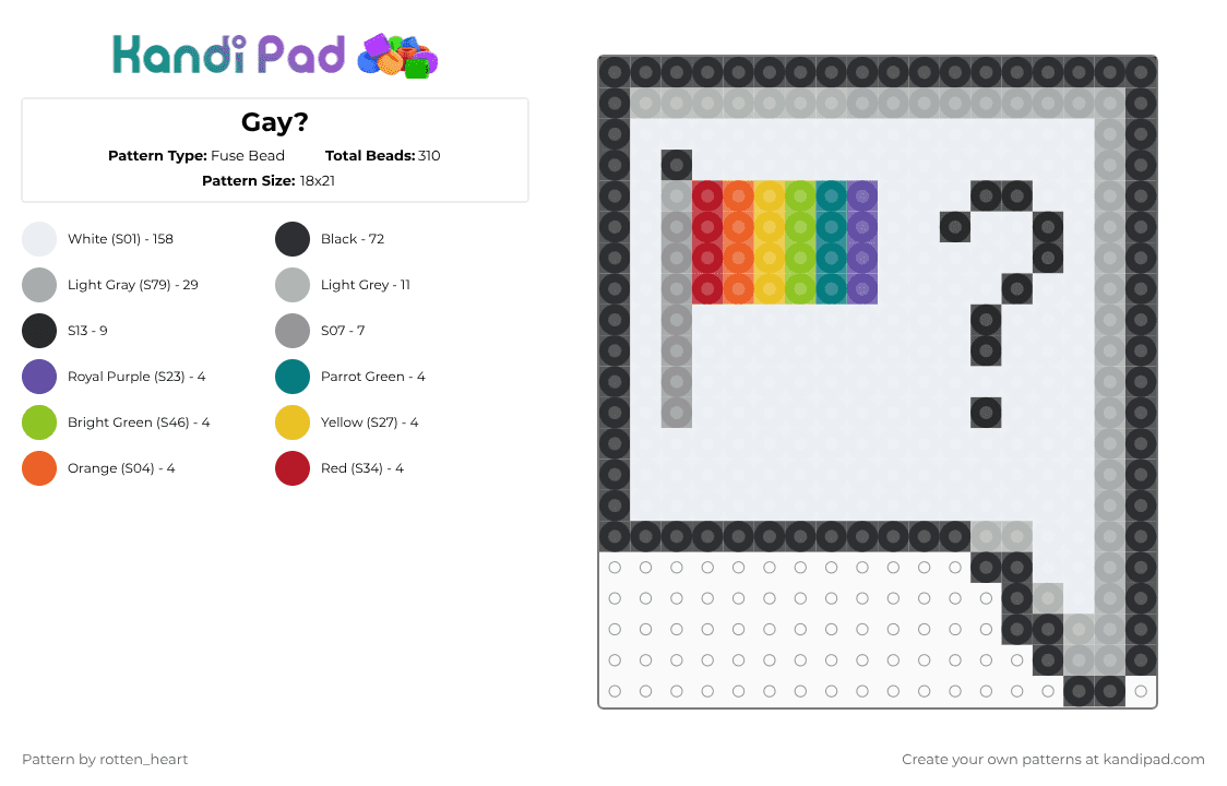 Gay? (NOT MINE READ DESC!!) - Fuse Bead Pattern by rotten_heart on Kandi Pad - white,beige,gray,pride,rainbow,red,orange,yellow,green,blue,purple