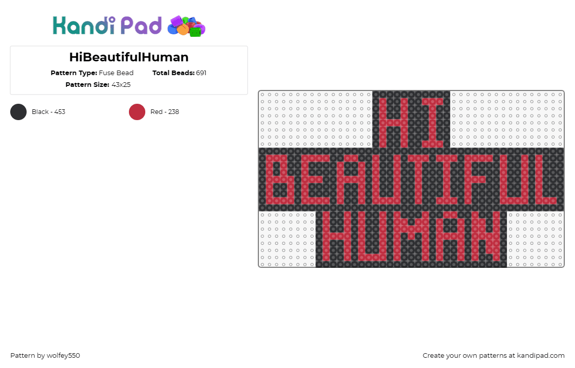 HiBeautifulHuman - Fuse Bead Pattern by wolfey550 on Kandi Pad - hi beautiful human,sign,text,red,black