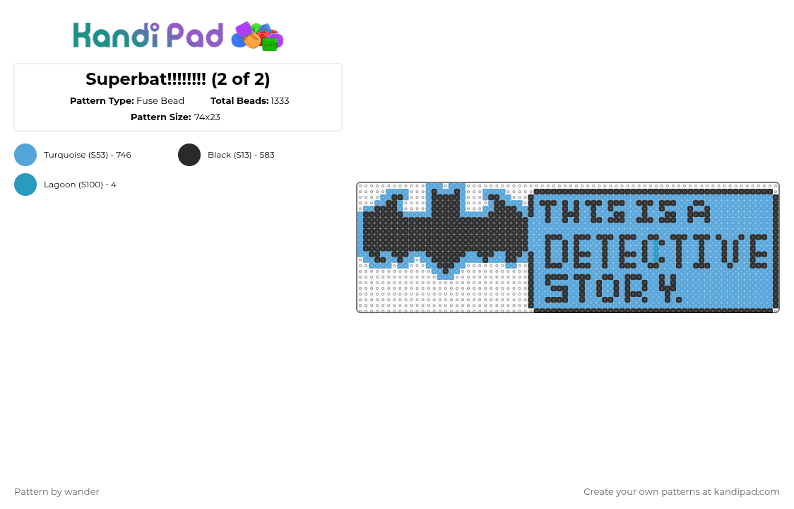 Superbat!!!!!!!! (2 of 2) - Fuse Bead Pattern by wander on Kandi Pad - black,light blue