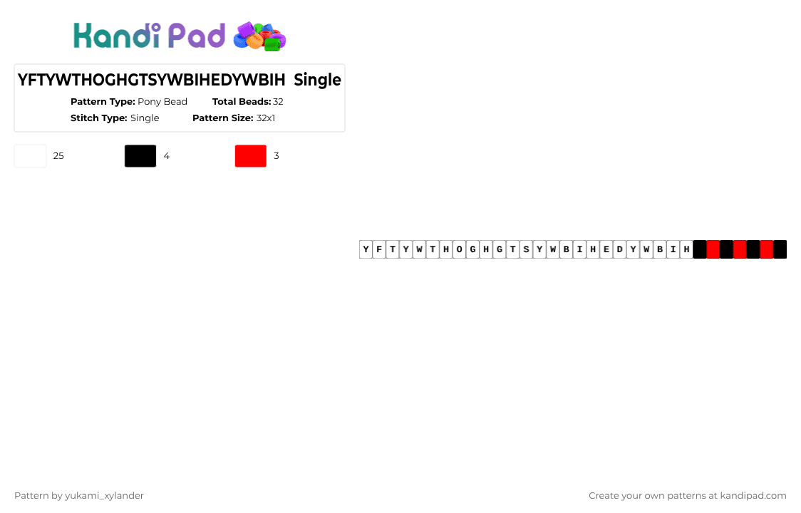 YFTYWTHOGHGTSYWBIHEDYWBIH  Single - Pony Bead Pattern by lukathebroccolikid on Kandi Pad - white
