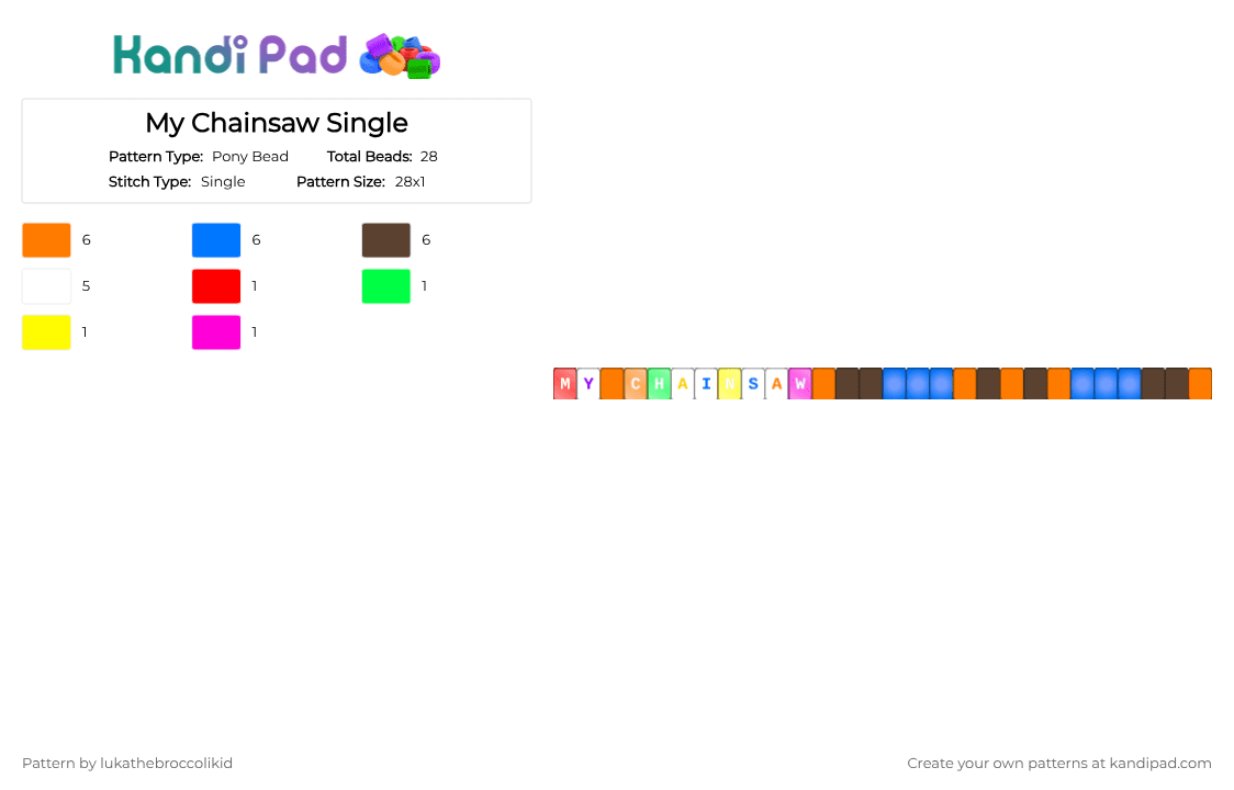 My Chainsaw Single - Pony Bead Pattern by lukathebroccolikid on Kandi Pad - orange,blue,brown