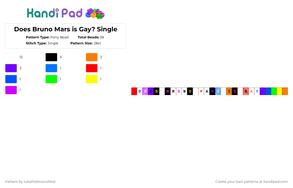 Does Bruno Mars is Gay? Single - Pony Bead Pattern by lukathebroccolikid on Kandi Pad - white,orange,purple,colorful