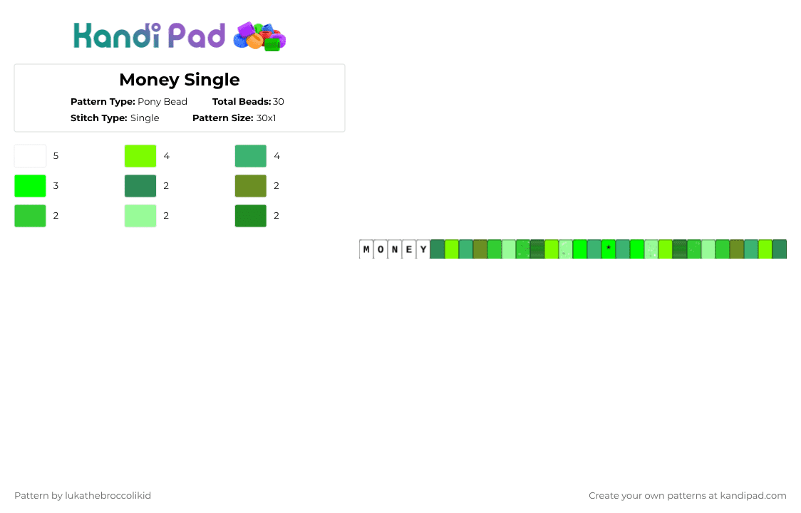 Money Single - Pony Bead Pattern by lukathebroccolikid on Kandi Pad - green