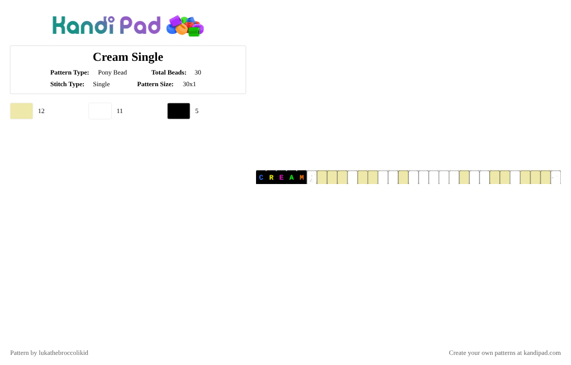 Cream Single - Pony Bead Pattern by lukathebroccolikid on Kandi Pad - white,yellow