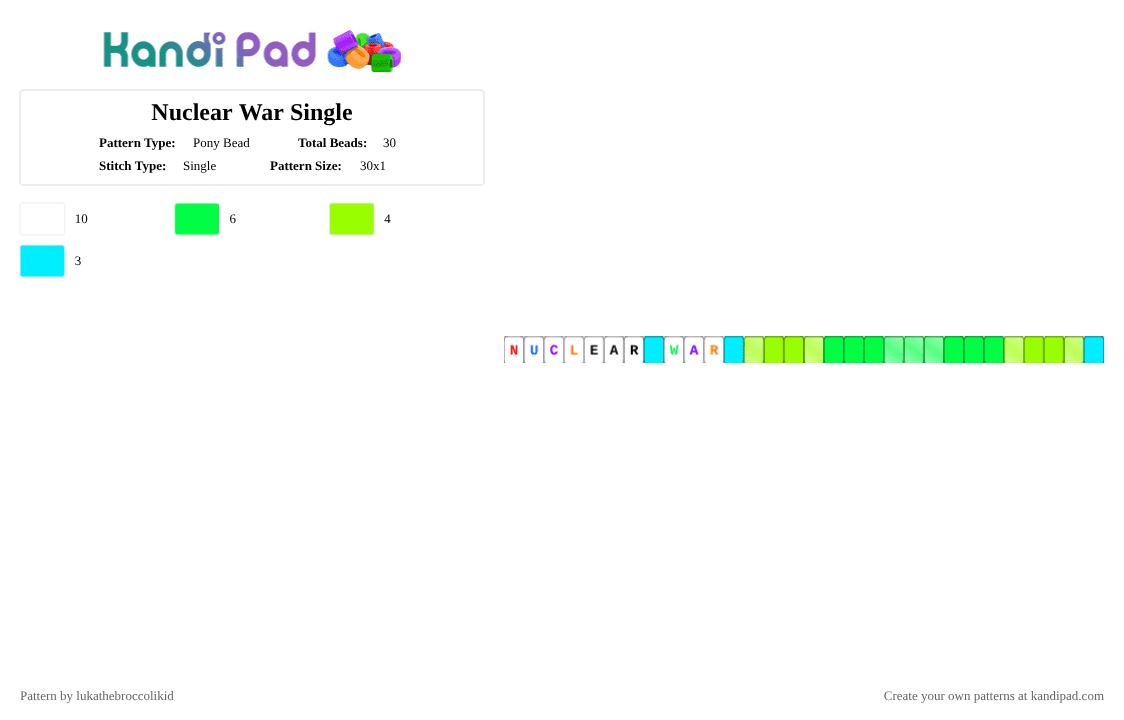 Nuclear War Single - Pony Bead Pattern by lukathebroccolikid on Kandi Pad - green
