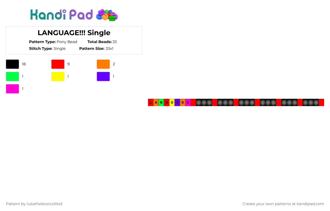 LANGUAGE!!! Single - Pony Bead Pattern by lukathebroccolikid on Kandi Pad - black,red