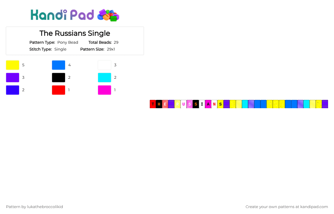 The Russians Single - Pony Bead Pattern by lukathebroccolikid on Kandi Pad - yellow,purple,blue