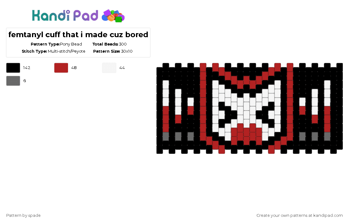 femtanyl cuff that i made cuz bored - Pony Bead Pattern by spade on Kandi Pad - 
