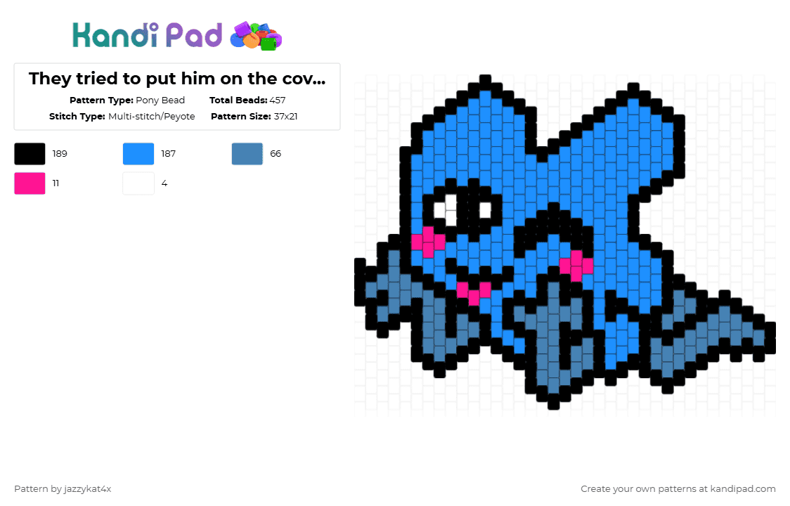 They tried to put him on the cover of vogue, but his value was just 4 - Pony Bead Pattern by jazzykat4x on Kandi Pad - light blue,four,4,funny,bfb,tpot,bfdi,bfdia,idfb