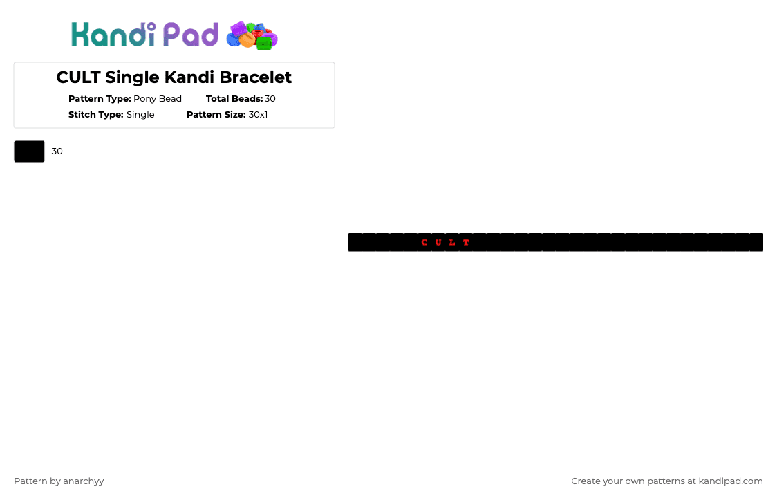 CULT Single Kandi Bracelet - Pony Bead Pattern by anarchyy on Kandi Pad - black,c,u,l,t,single,kandi,bracelet,cult