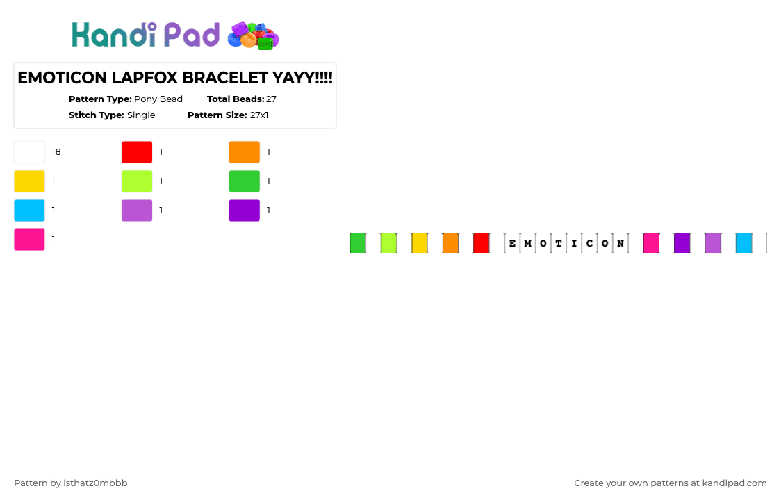 EMOTICON LAPFOX BRACELET YAYY!!!! Pony Bead Pattern - Kandi Pad | Kandi ...