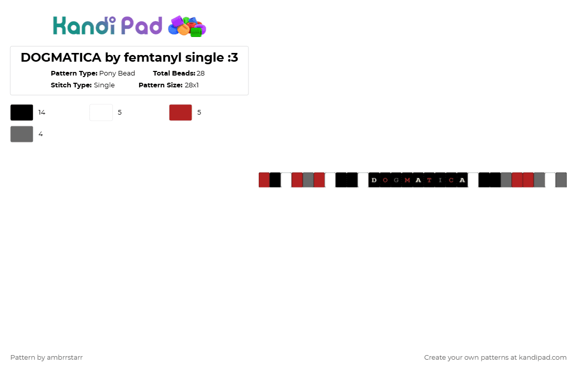 DOGMATICA by femtanyl single :3 - Pony Bead Pattern by mortem_follower_fox on Kandi Pad - red,gray,femtanyl,music,song,token