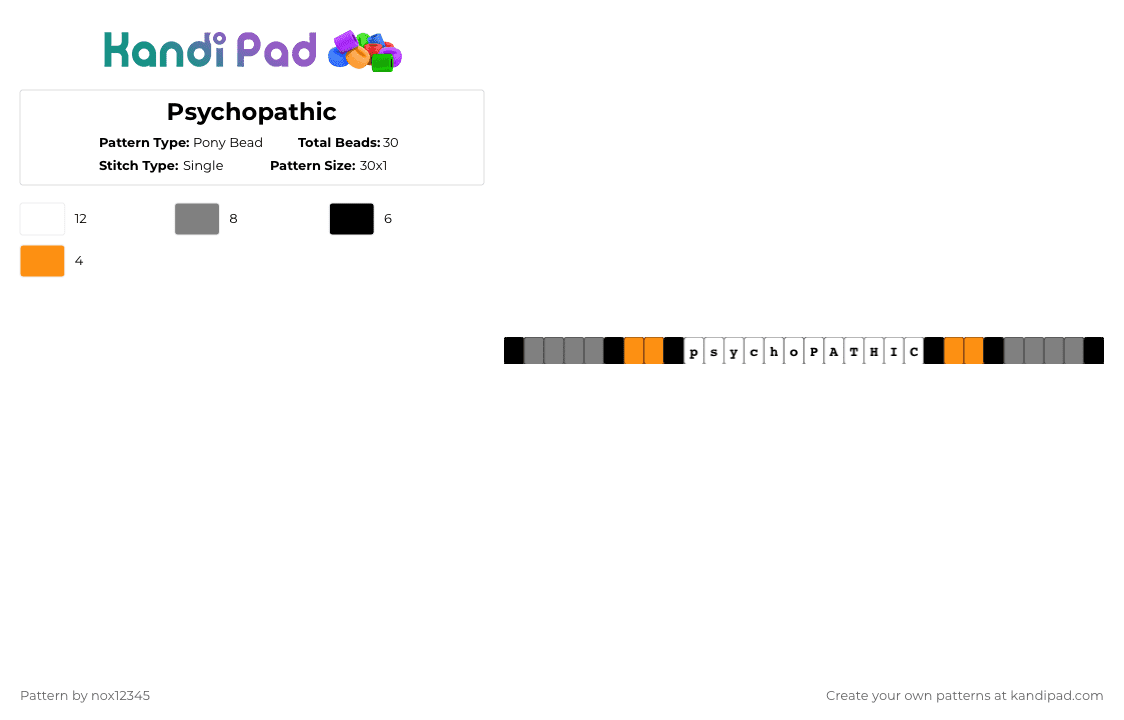 Psychopathic - Pony Bead Pattern by nox12345 on Kandi Pad - gray,orange