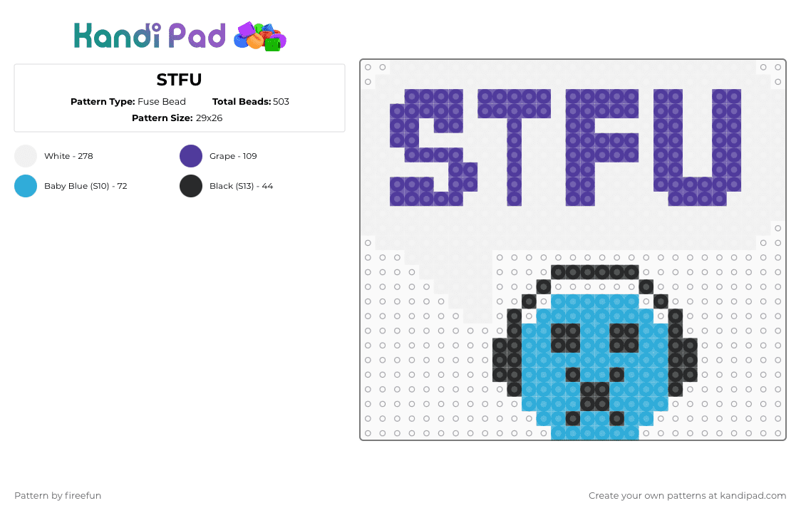 STFU - Fuse Bead Pattern by fireefun on Kandi Pad - white,purple,light blue